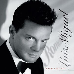 Romances , Luis Miguel