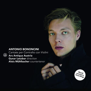 Cantate Per Contralto Con Violini , Ars Antiqua Austria