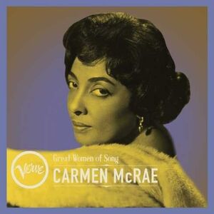 Great Women of Song: Carmen McRae , Carmen McRae