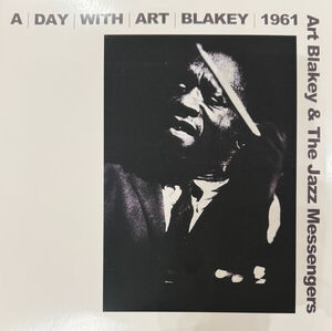 A Day With Art Blakey 1961