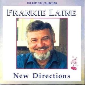 New Direction , Frankie Laine