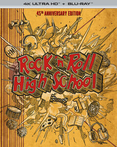 Rock 'n' Roll High School (45th Anniversary Edition)