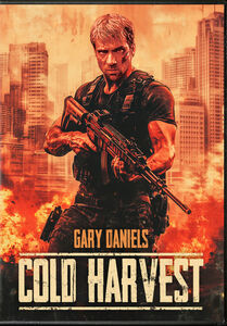 Cold Harvest , Gary Daniels