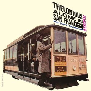 Alone In San Francisco - Limited 180-Gram Vinyl with Bonus Tracks [Import] , Thelonious Monk