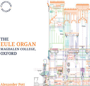 The Eule Organ, Magdalen College, Oxford
