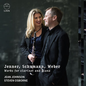 Jenner, Schumann & Weber: Works for Clarinet and Piano , Jean Johnson