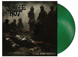 Dead & Buried - Green Vinyl [Import] , Jungle Rot
