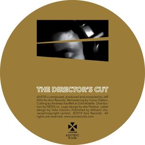 The Director's Cut Chapter 1 , Jeff Mills