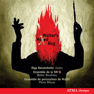 Walter's Mixed Bag , Walter Boudreau