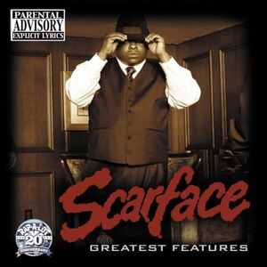 Greatest Features , Scarface