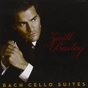 Cello Suites , Zuill Bailey
