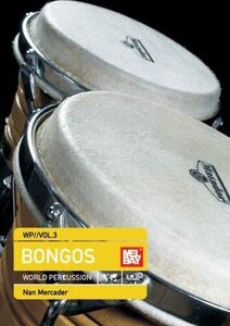 Bongos World Percussion, Vol. 3