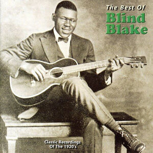 Best of Blind Blake , Blind Blake