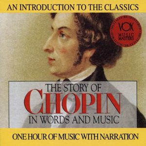 The Story of Chopin In Words and Music