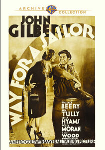 Way for a Sailor , John Gilbert