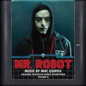 Mr. Robot, Vol. 3 (Original Television Series Soundtrack)