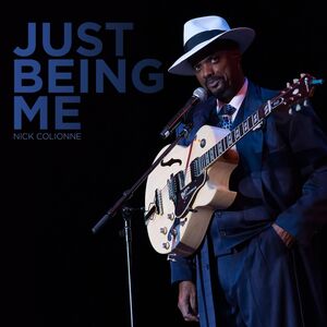 Just Being Me , Nick Colionne