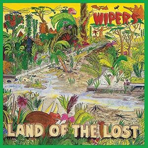 Land Of The Lost , Wipers