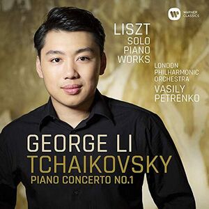Tchaikovsky Piano concerto No.1 - Liszt Solo Piano Works , George Li