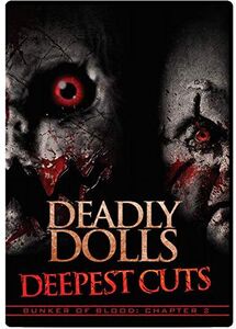 Bunker Of Blood 02: Deadly Dolls: Deepest Cuts