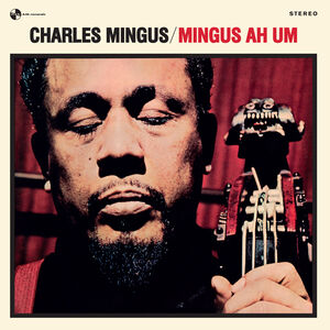 Mingus Ah Hum [180-Gram Vinyl] [Import]