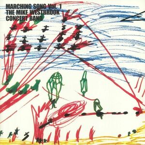 Marching Song Vol. 1 , Mike Westbrook