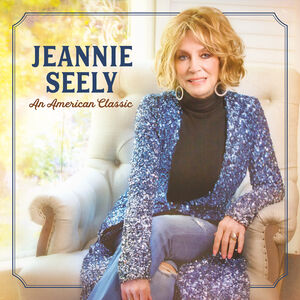 American Classic , Jeannie Seely