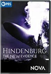 NOVA: Hindenburg - The New Evidence