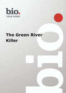 Biography - Biography Green River Killer: Gary Ridgway