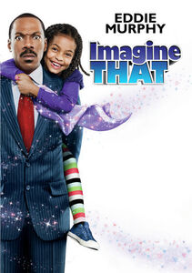 Imagine That , Eddie Murphy