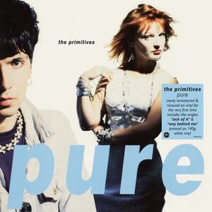 Pure [140-Gram White Colored Vinyl] [Import] , The Primitives