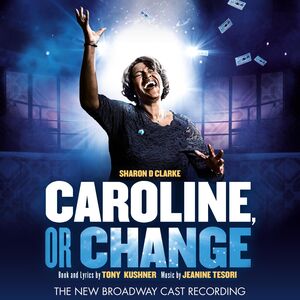 Caroline, or Change (The New Broadway Cast Recording) , Jeanine Tesori