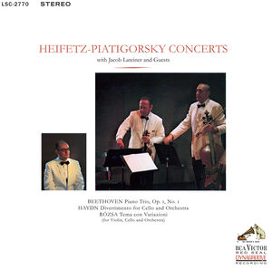 Heifetz - Piatigorsky Concerts , Jascha Heifetz