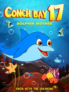 Conch Bay 17: Dolphin Mother