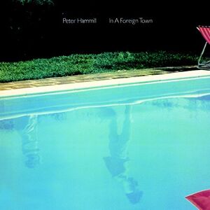 In A Foreign Town , Peter Hammill