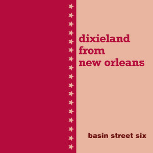 Dixieland From New Orleans