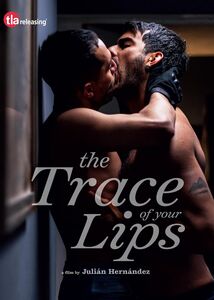 The Trace Of Your Lips