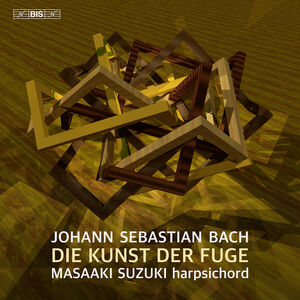 J.S. Bach: Die Kunst der Fuge , Masaaki Suzuki