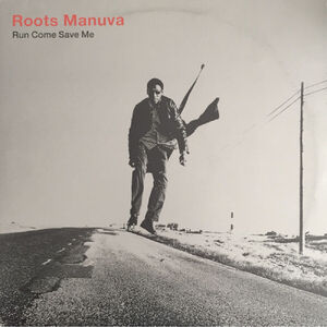 Run Come Save Me , Roots Manuva