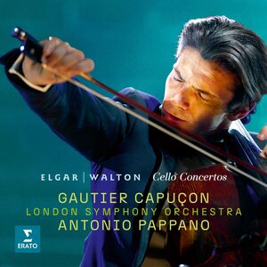 Elgar / Walton: Cello Concertos , Gautier Capuçon