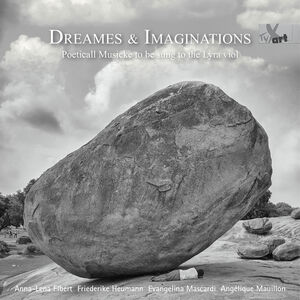 Dreames & Imaginations - Poeticall Musicke to be sung to the Lyra viol , Evangelina Mascardi