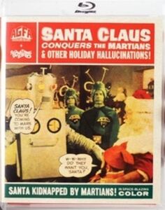 Santa Claus Conquers the Martians and Other Holiday Hallucinations