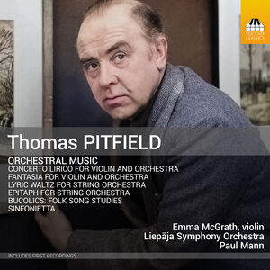 Thomas Pitfield: Orchestral Music , Emma McGrath