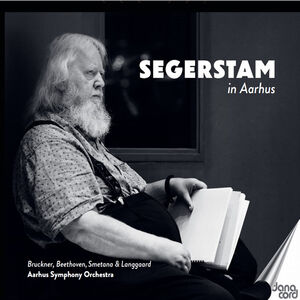 Segerstam In Aarhus , Aarhus Symphony Orchestra