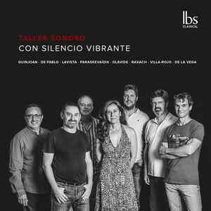 Con silencio vibrante , Taller Sonoro