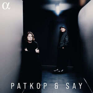 Patkop & Say , Patricia Kopatchinskaja