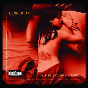Saturday Morning [Explicit Content] , Lennon
