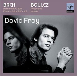 Partita in D / Douze Notations Pour Piano , David Fray