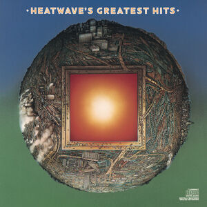 Greatest Hits , Heatwave