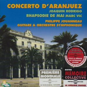 Concerto D'Aranjuez , Philippe Jouanneau